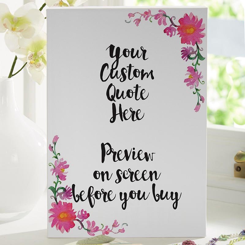 custom quote floral canvas