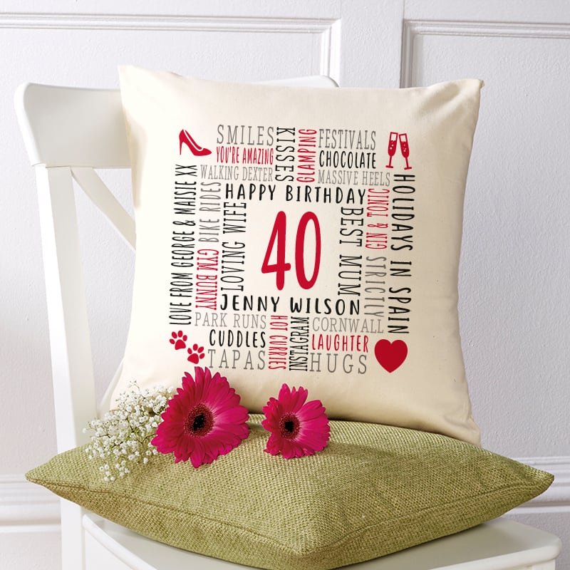40th birthday present cushion personalised with words