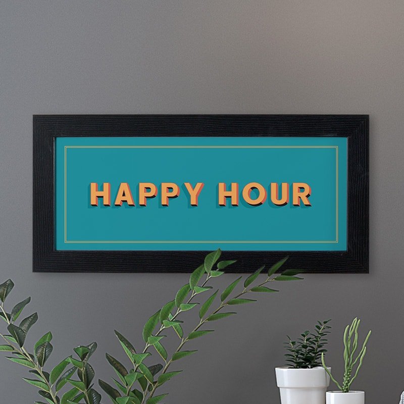 Happy hour quote picture framed
